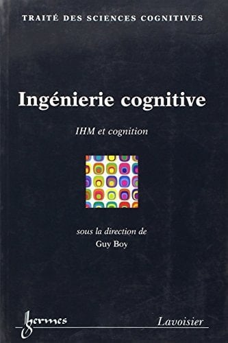 Ingénierie cognitive IHM et cognition