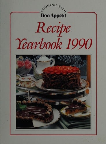 Recipe Yearbook 1990 Editors' Choice of Recipes from 1989