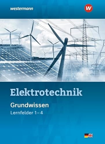 Elektrotechnik Grundwissen Lernfelder 1-4 Schulbuch