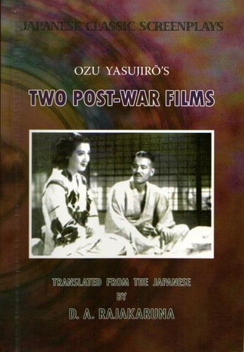 Ozu Yasujirō's Two Post-war Films