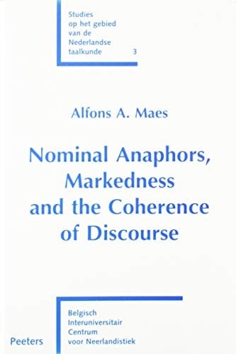 Nominal Anaphors, Markedness and the Coherence of Discourse