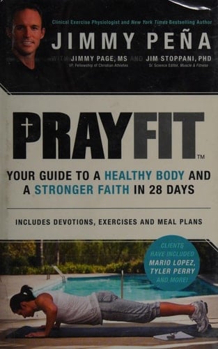 Prayfit Your Guide to A Healthy Body and A Stronger Faith in 28 Days