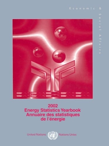 Energy Statistics Yearbook 2002