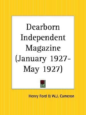 Dearborn Independent Magazine January 1927-May 1927
