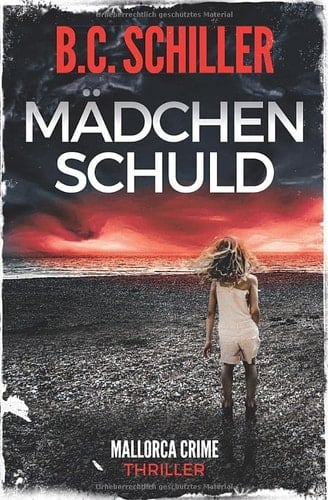Mädchenschuld - Thriller
