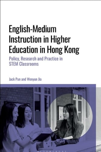 English-Medium Instruction in Higher Education in Hong Kong
