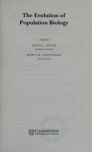 The Evolution of Population Biology