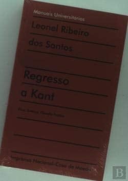 Regresso a Kant ética, estética, filosofia política