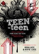 Teen to Teen Advice and Encouragement from Teens for Teens
