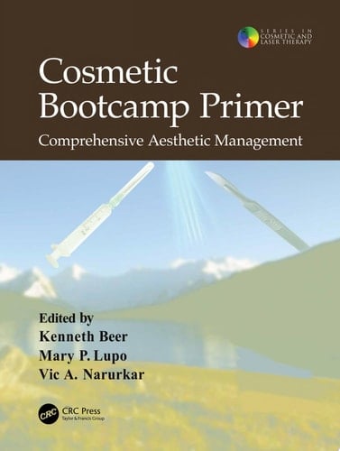 Cosmetic Bootcamp Primer Comprehensive Aesthetic Management