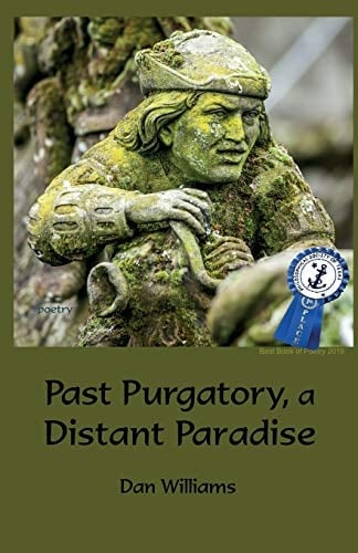 Past Purgatory, a Distant Paradise
