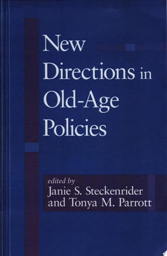 New Directions in Old-Age Policies