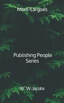More Cargoes - Publishing People Series