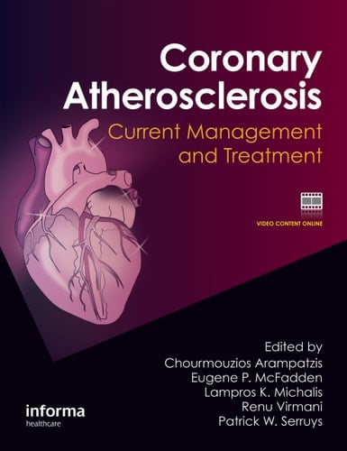Coronary Atherosclerosis Current Management and Treatment