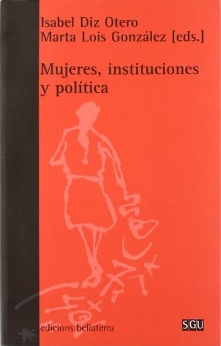 Mujeres, instituciones y política