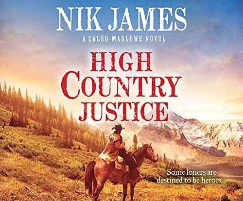 High Country Justice (Caleb Marlowe, 1)
