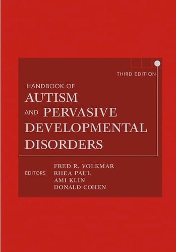 Handbook of Autism and Pervasive Developmental Disorders, Two Volume Set