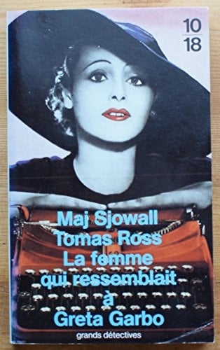 La femme qui ressemblait à Greta Garbo roman