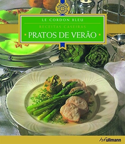 Receitas Caseiras: Pratos de Verao (Em Portugues do Brasil)