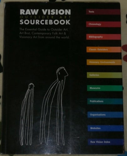 Raw Vision Outsider Art Sourcebook