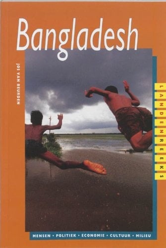 Bangladesh mensen, politiek, economie, cultuur, milieu