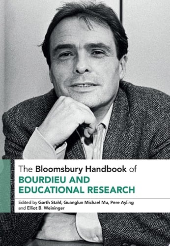 The Bloomsbury Handbook of Bourdieu and Educational Research