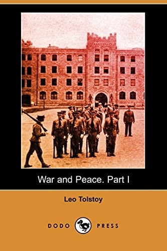 War and Peace Part I