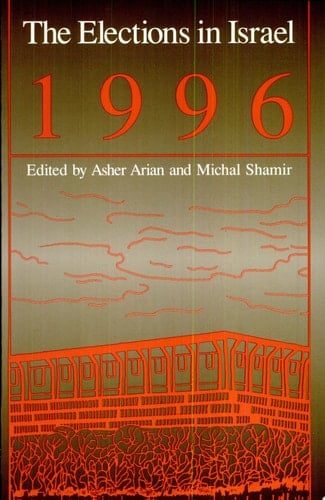 The Elections in Israel 1996