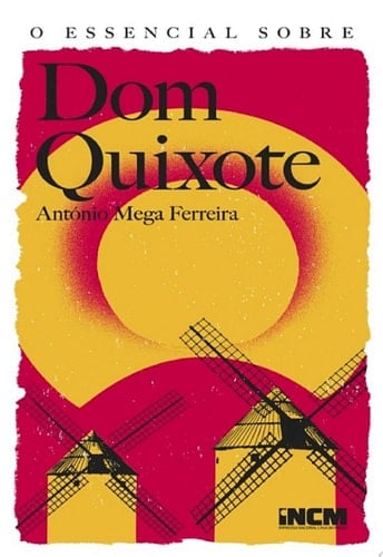 O Essencial sobre Dom Quixote