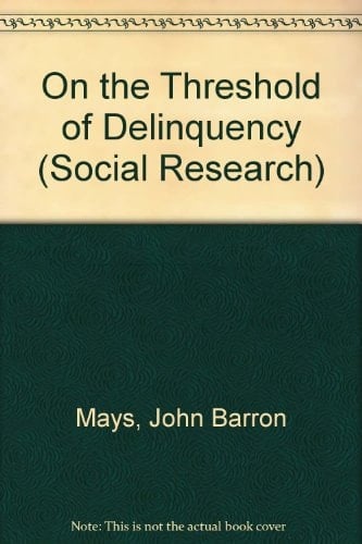 On the Threshold of Delinquency