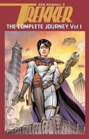 Trekker The Complete Journey Volume 1