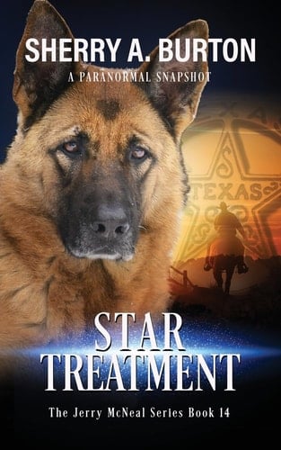 Star Treatment Join Jerry McNeal And His Ghostly K-9 Partner As They Put Their "Gifts" To Good Use.