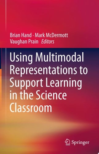 Using Multimodal Representations to Support Learning in the Science Classroom