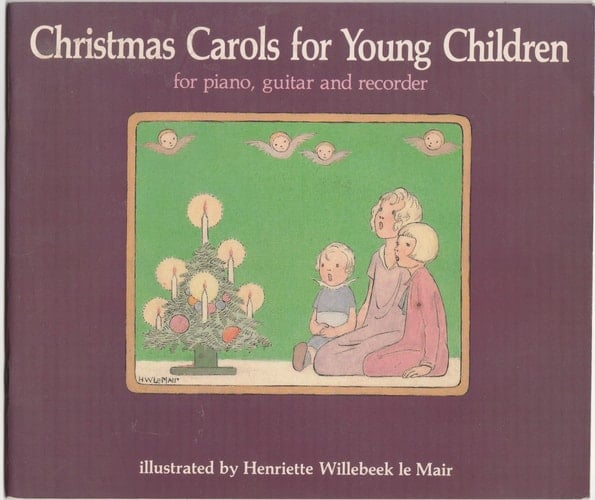 Christmas Carols for Young Children For Piano, Guitar and Recorder