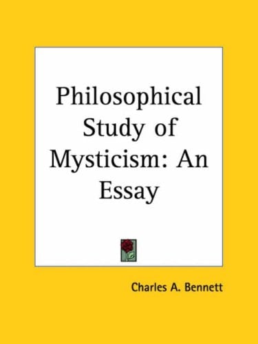 Philosophical Study of Mysticism: An Essay, 1923