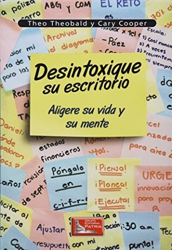 Desintoxique su escritorio aligere su vida y su mente