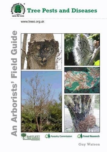 Tree Pests and Diseases An Arborists' Field Guide