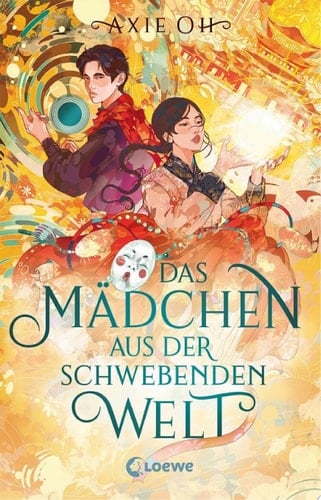 Das Mädchen aus der Schwebenden Welt (Floating World-Dilogie, Band 1) Retelling trifft auf Hidden Identity - Voller Spannung, Liebe und bewegender Botschaften