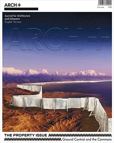 The Property Issue: Ground Control and the Commons