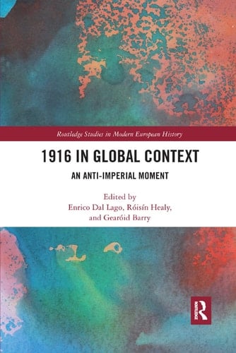 1916 in Global Context An Anti-Imperial Moment