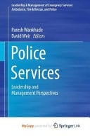 Police Services Leadership and Management Perspectives