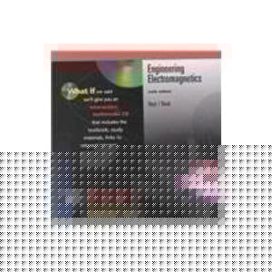 E-text to accompany Engineering Electromagnetics