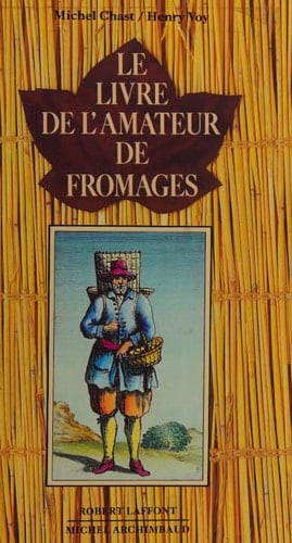 Le livre de l'amateur de fromages