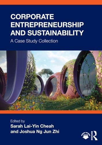 Corporate Entrepreneurship and Sustainability A Case Study Collection