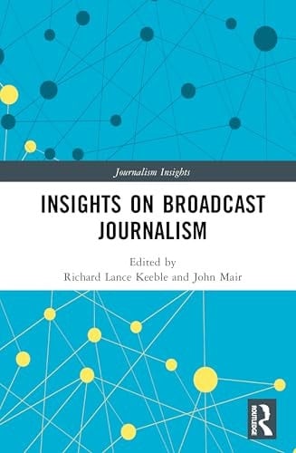 Insights on Broadcast Journalism