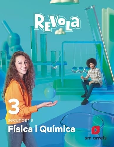 Física i Química. 3 Secundaria. Revola. Arrels