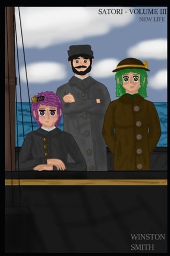 SATORI: |- NEW VICTORIAN STUDIOS -| Volume 3 - A New Life | (SATORI TRILOGY - NEW VICTORIAN STUDIOS - W.S.2021)