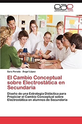 El Cambio Conceptual Sobre Electrostática en Secundari