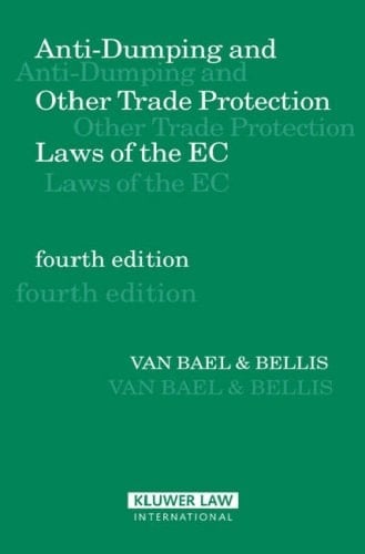 Anti-dumping and Other Trade Protection Laws of the EC