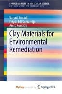 Clay Materials for Environmental Remediation